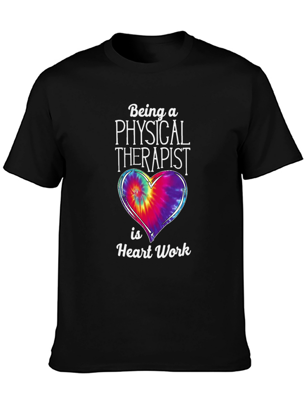 Physical Therapist Heart Work T-Shirt