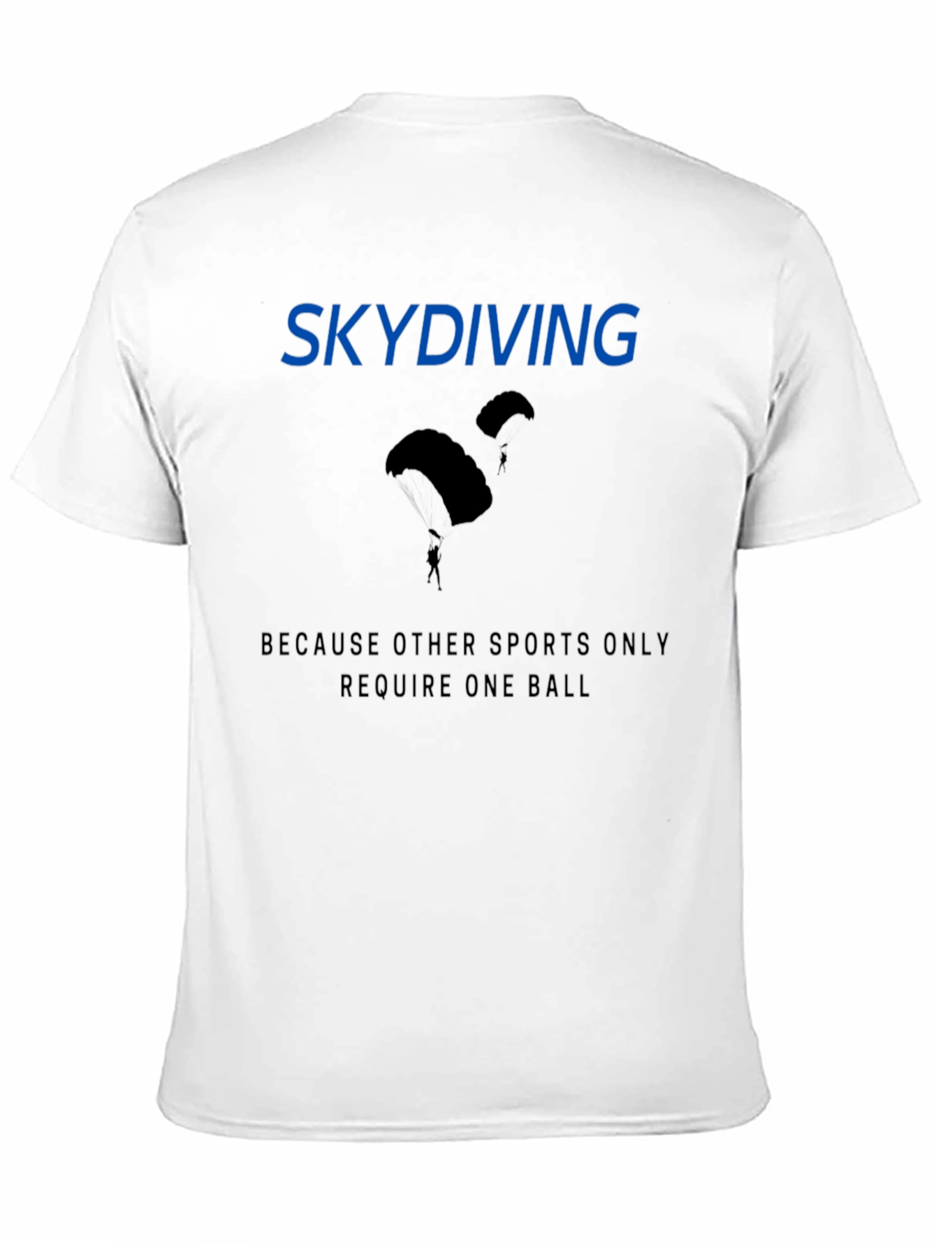 Skydiving Funny Graphic T-Shirt - Black