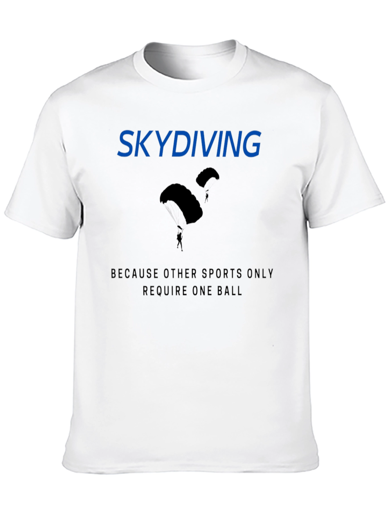 Skydiving Funny Graphic T-Shirt - Black