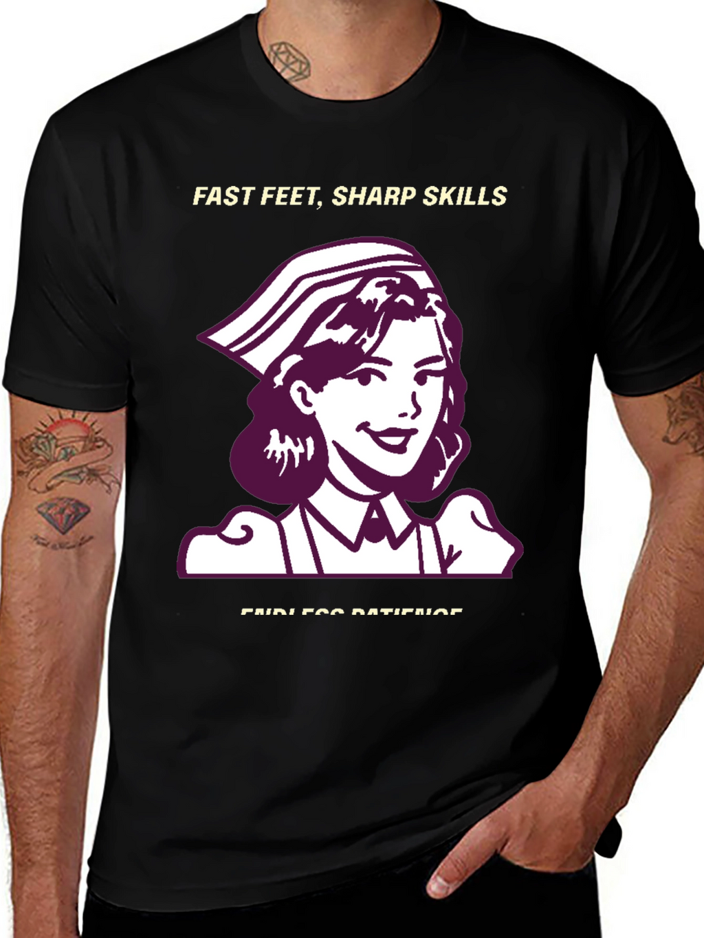 Nurse T-Shirt - Fast Feet Sharp Skills Endless Patience