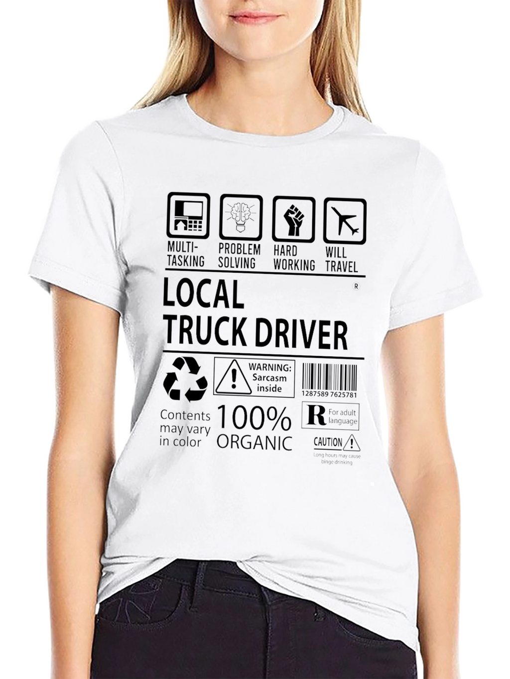 Local Truck Driver 100% Organic Funny T-Shirt