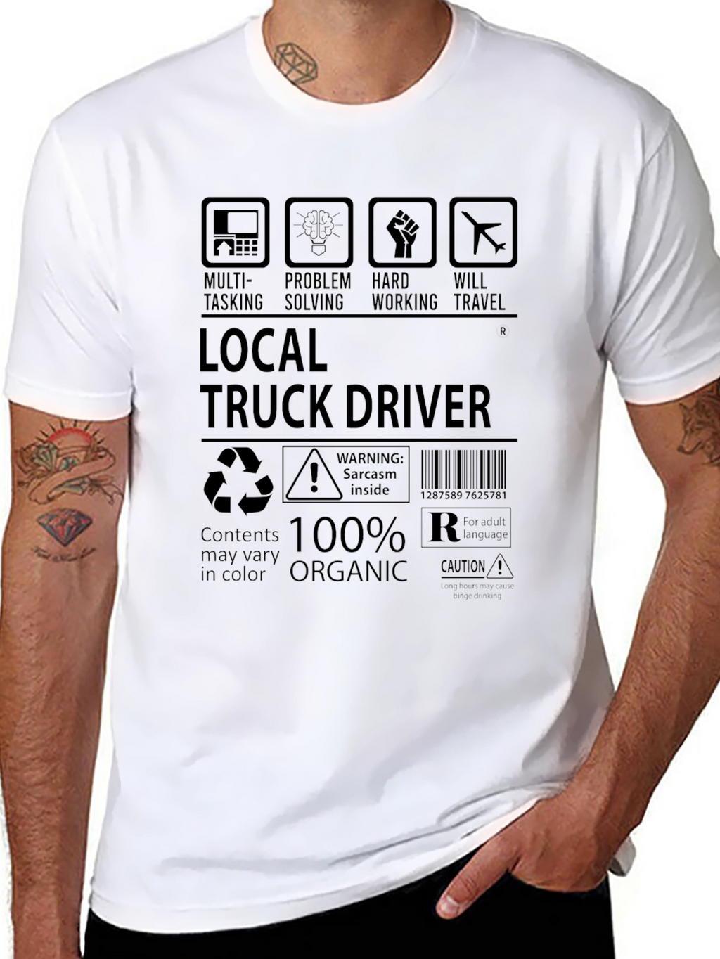 Local Truck Driver 100% Organic Funny T-Shirt