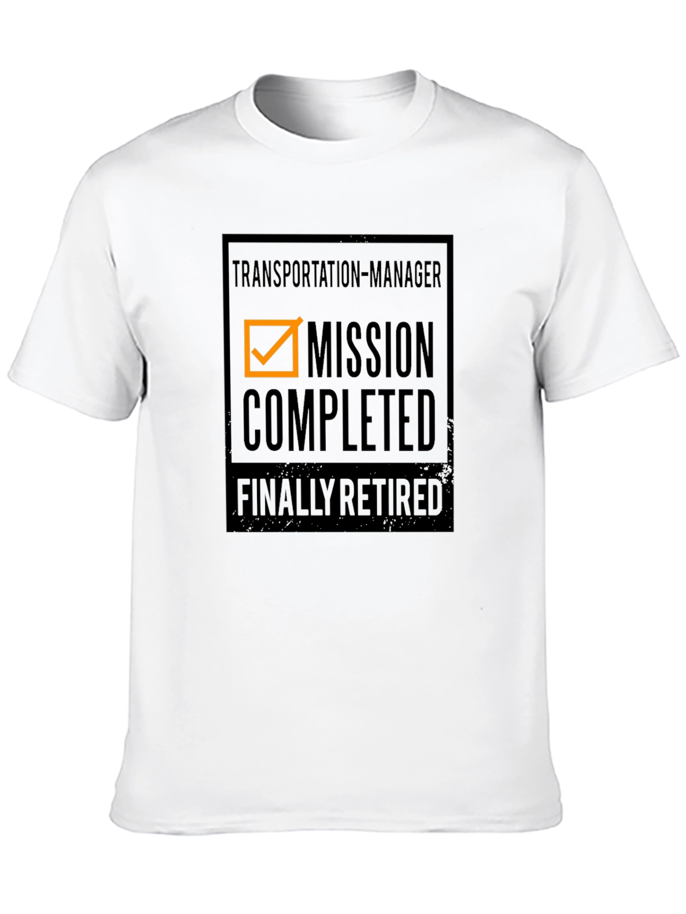 Transportation Manager: Mission Completed Retirement T-Shirt