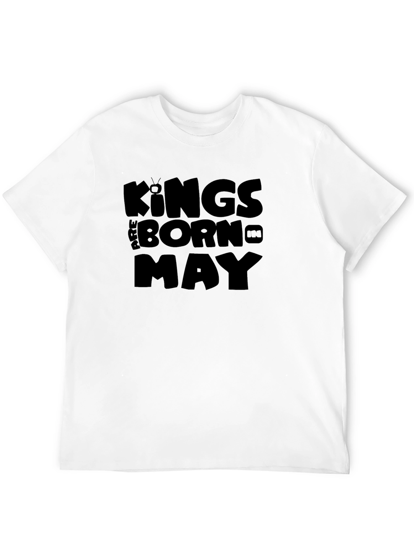 Kings Are Born In May - Black T-Shirt