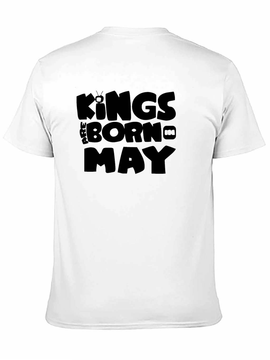 Kings Are Born In May - Black T-Shirt