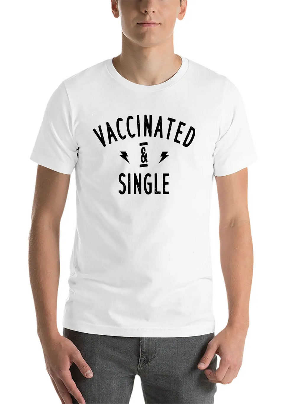 Vaccinated And Single Design. Unisex Casual T-Shirt – Clean Design For Daily Comfort