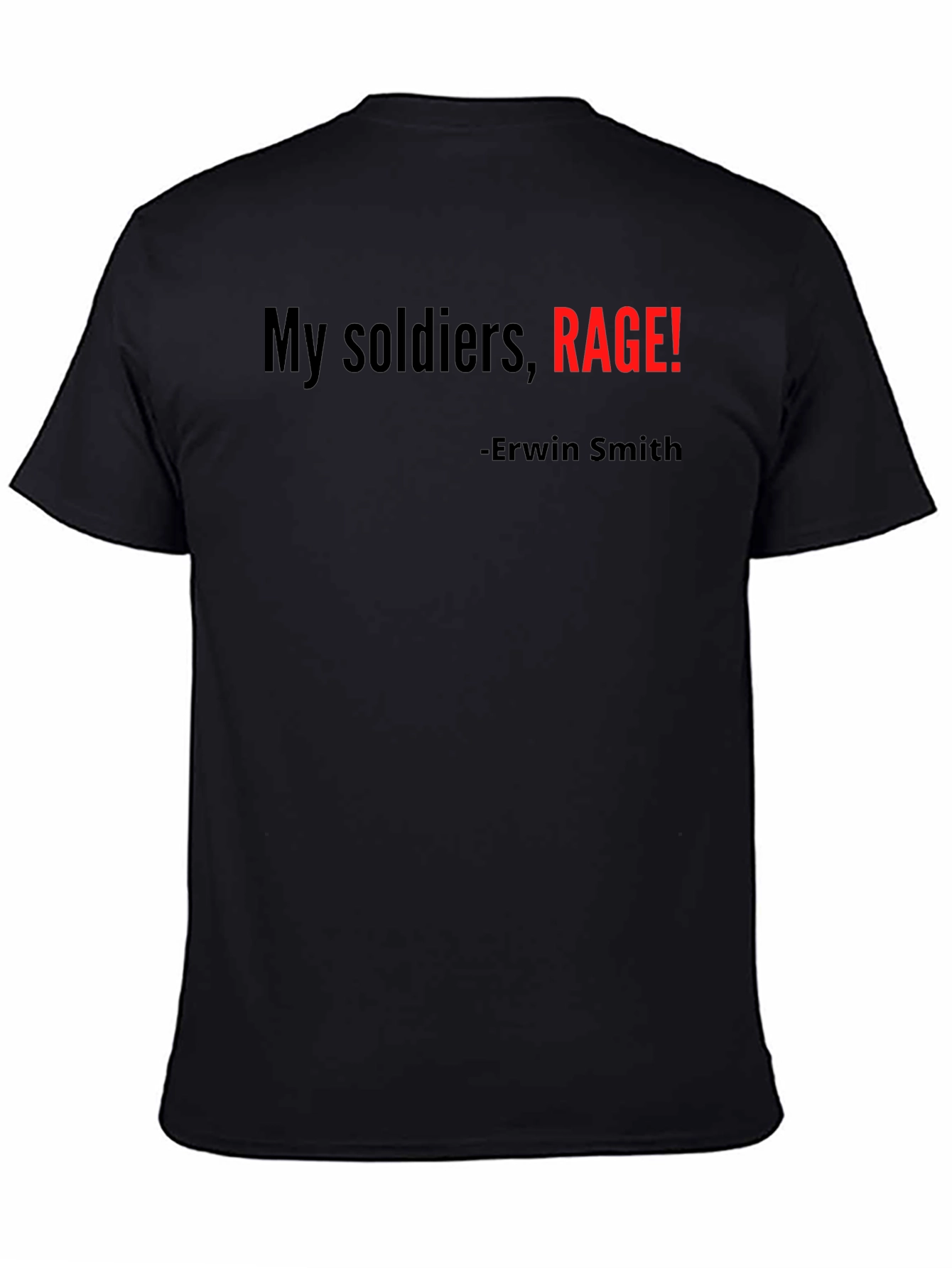 My Soldiers Rage! Erwin Smith T-Shirt