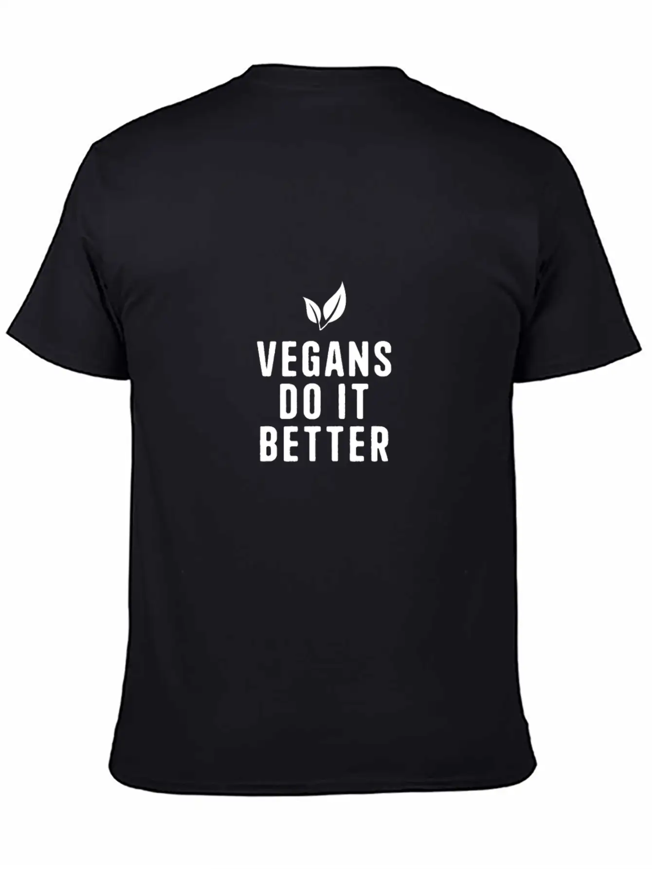 Vegans Do It Better Breathable Graphic T-Shirt – Perfect For Casual Days