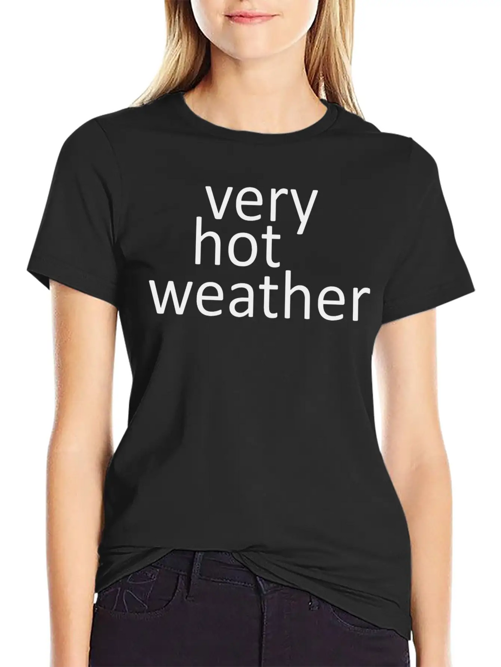 Very Hot Weather Basic Graphic T-Shirt – Daily Comfort In Soft Cotton