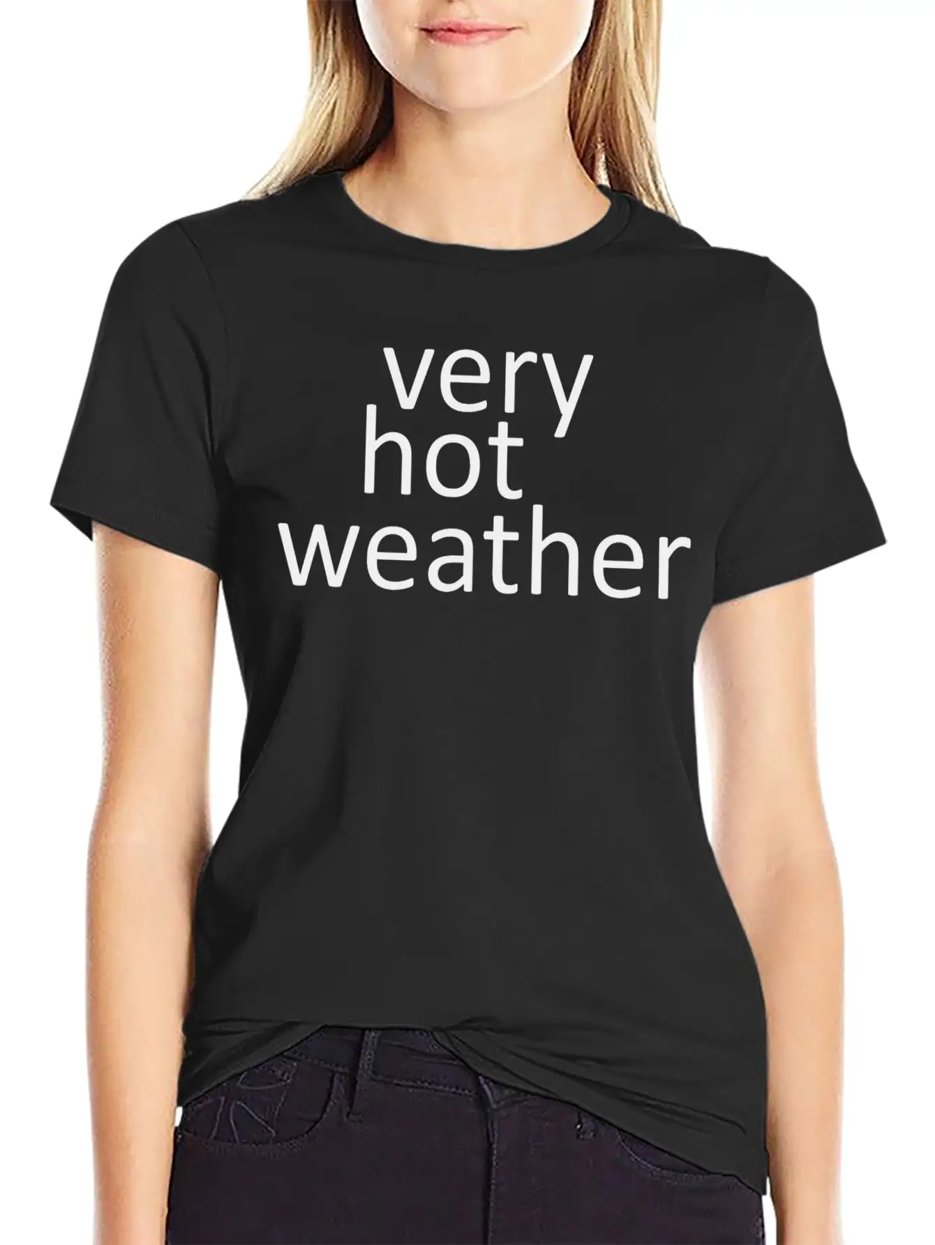 Very Hot Weather Basic Graphic T-Shirt – Daily Comfort In Soft Cotton