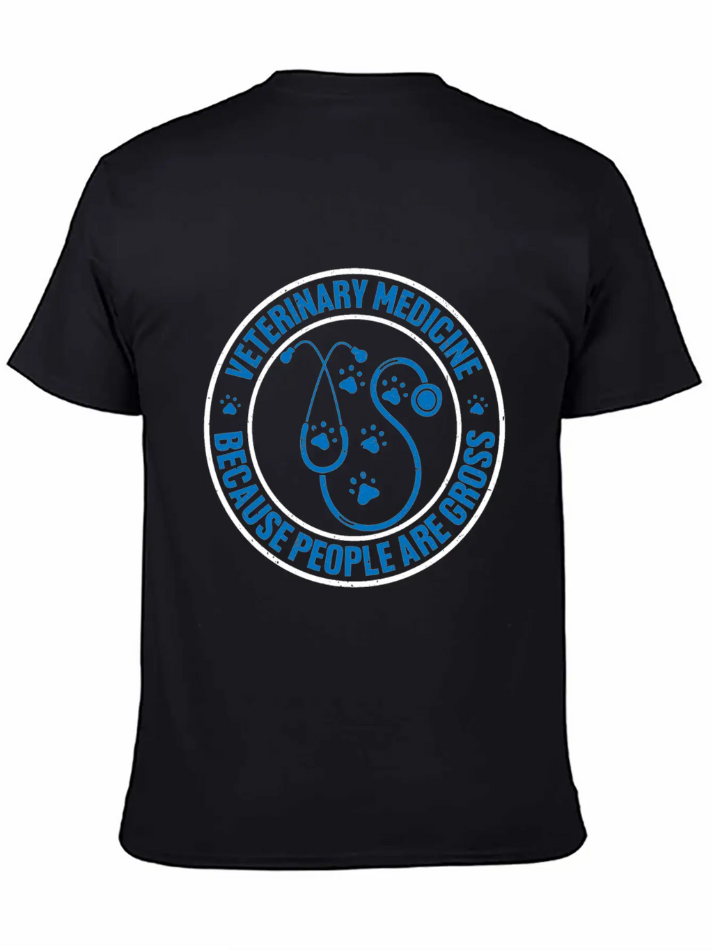 Veterinary Medicine Because People Are Gross 12 Unisex Casual T-Shirt – Clean Design For Daily Comfort