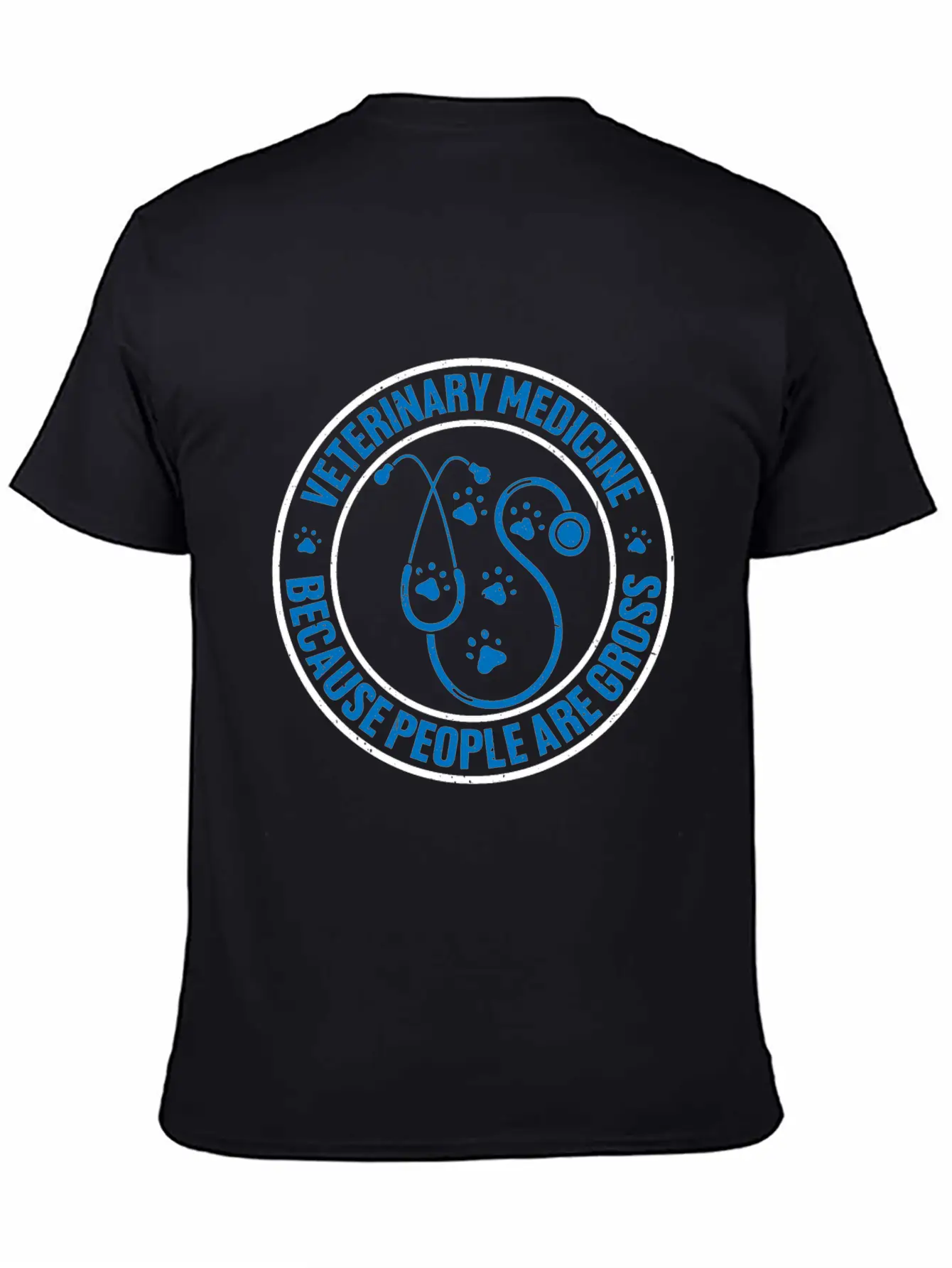 Veterinary Medicine Because People Are Gross 12 Unisex Casual T-Shirt – Clean Design For Daily Comfort