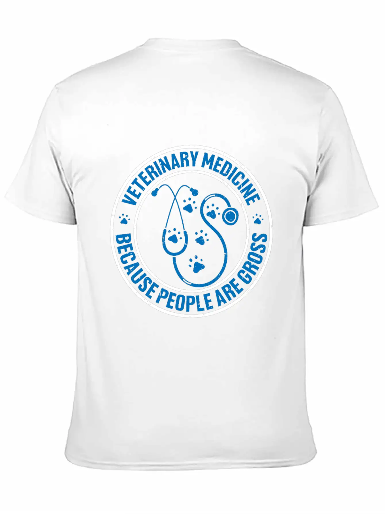 Veterinary Medicine Because People Are Gross 12 Unisex Casual T-Shirt – Clean Design For Daily Comfort