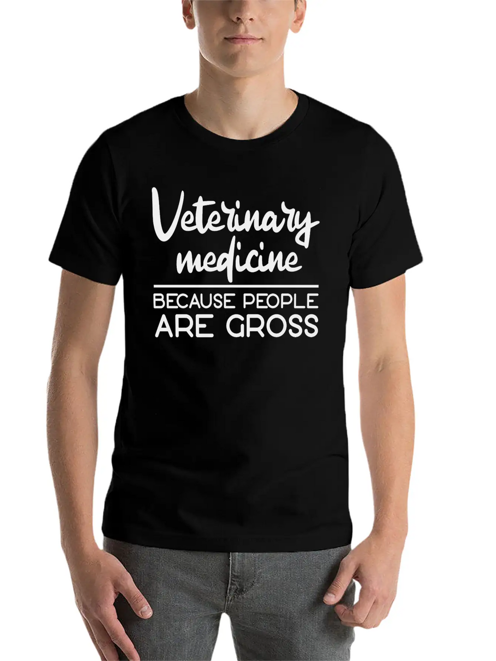 Veterinary Medicine Because People Are Gross 3 Essential Cotton Tee For Daily Outfits – Unisex Style