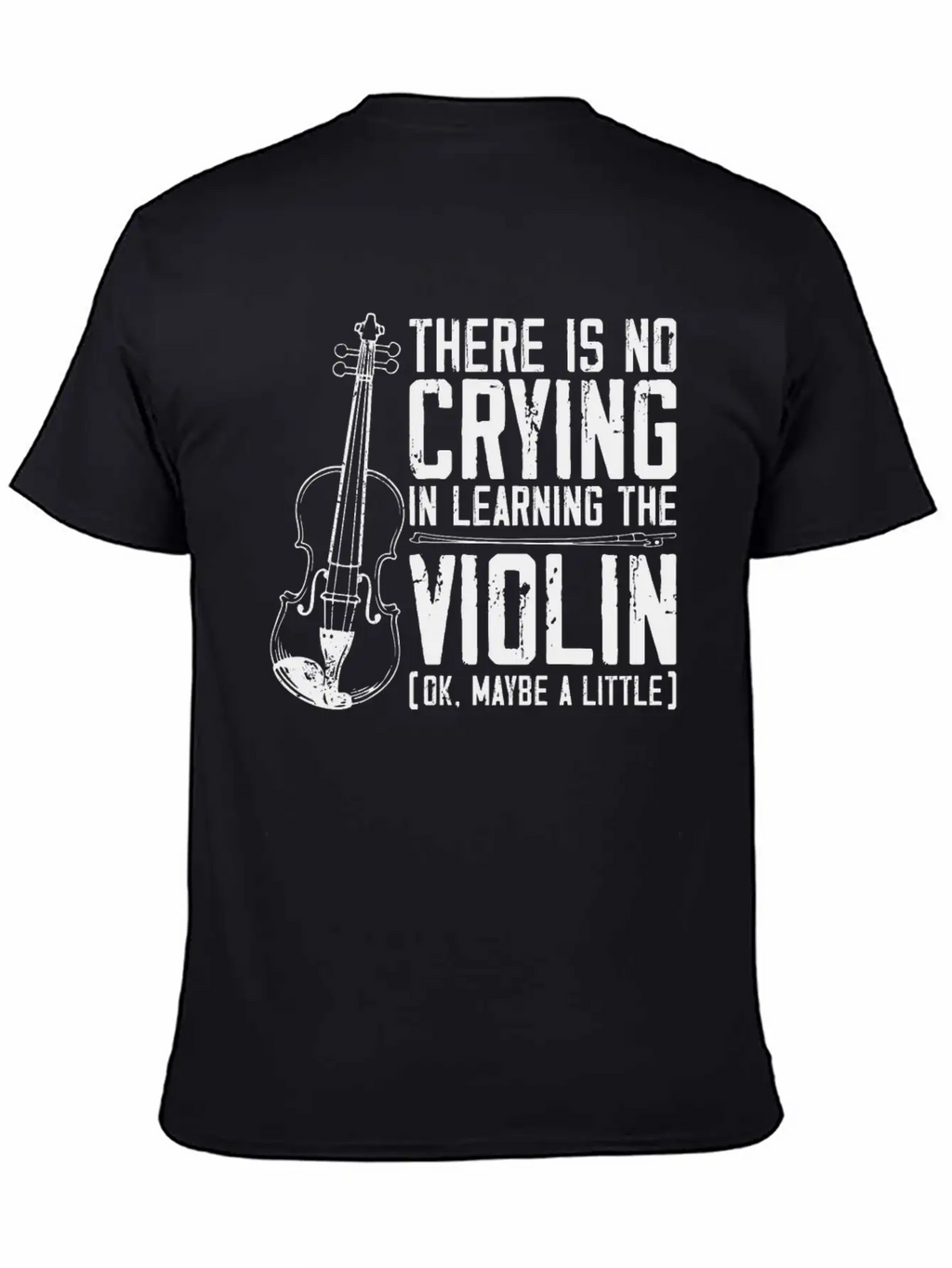 Violin Violinist There Is No Unisex Casual T-Shirt – Clean Design For Daily Comfort