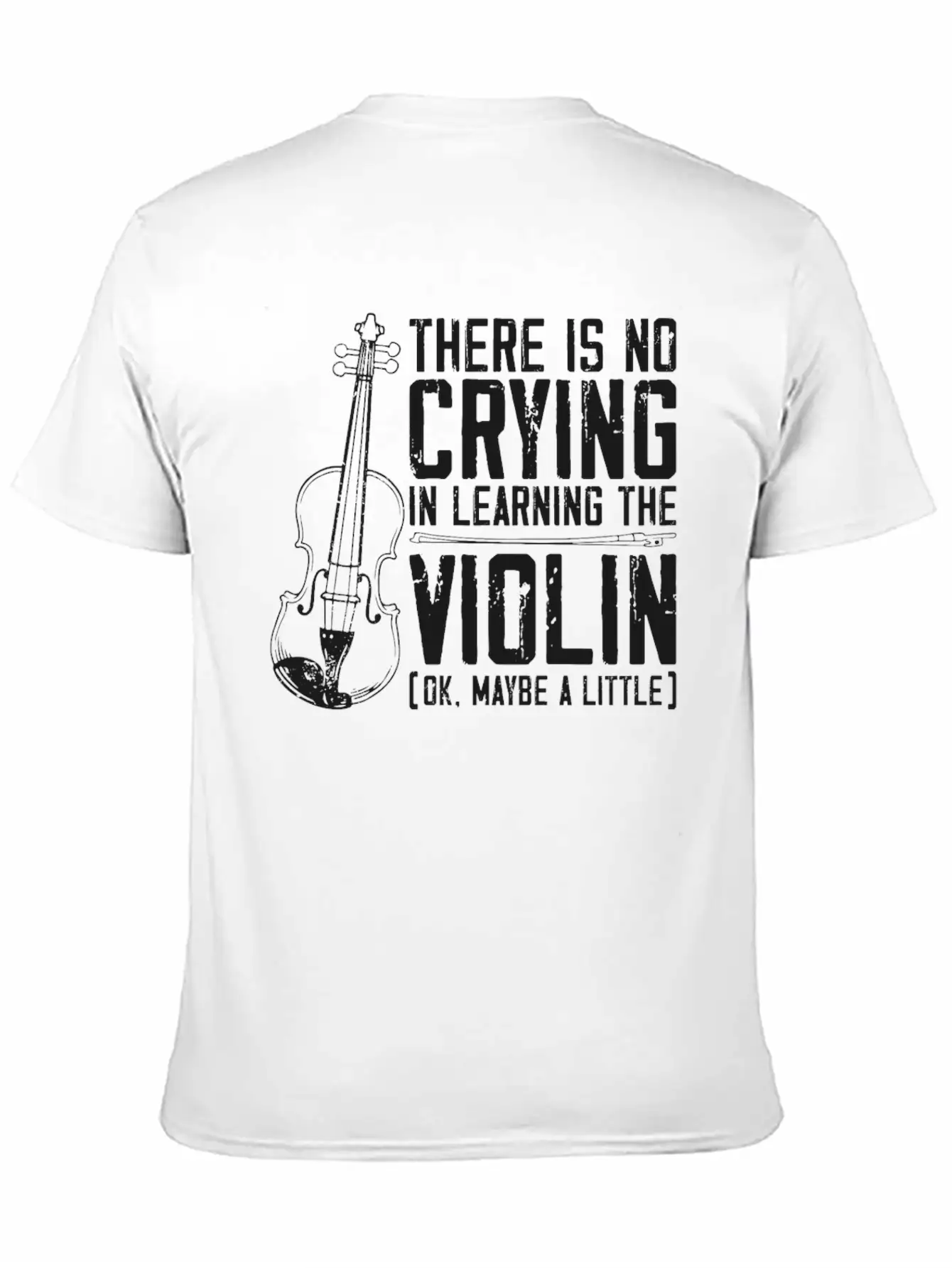 Violin Violinist There Is No Unisex Casual T-Shirt – Clean Design For Daily Comfort