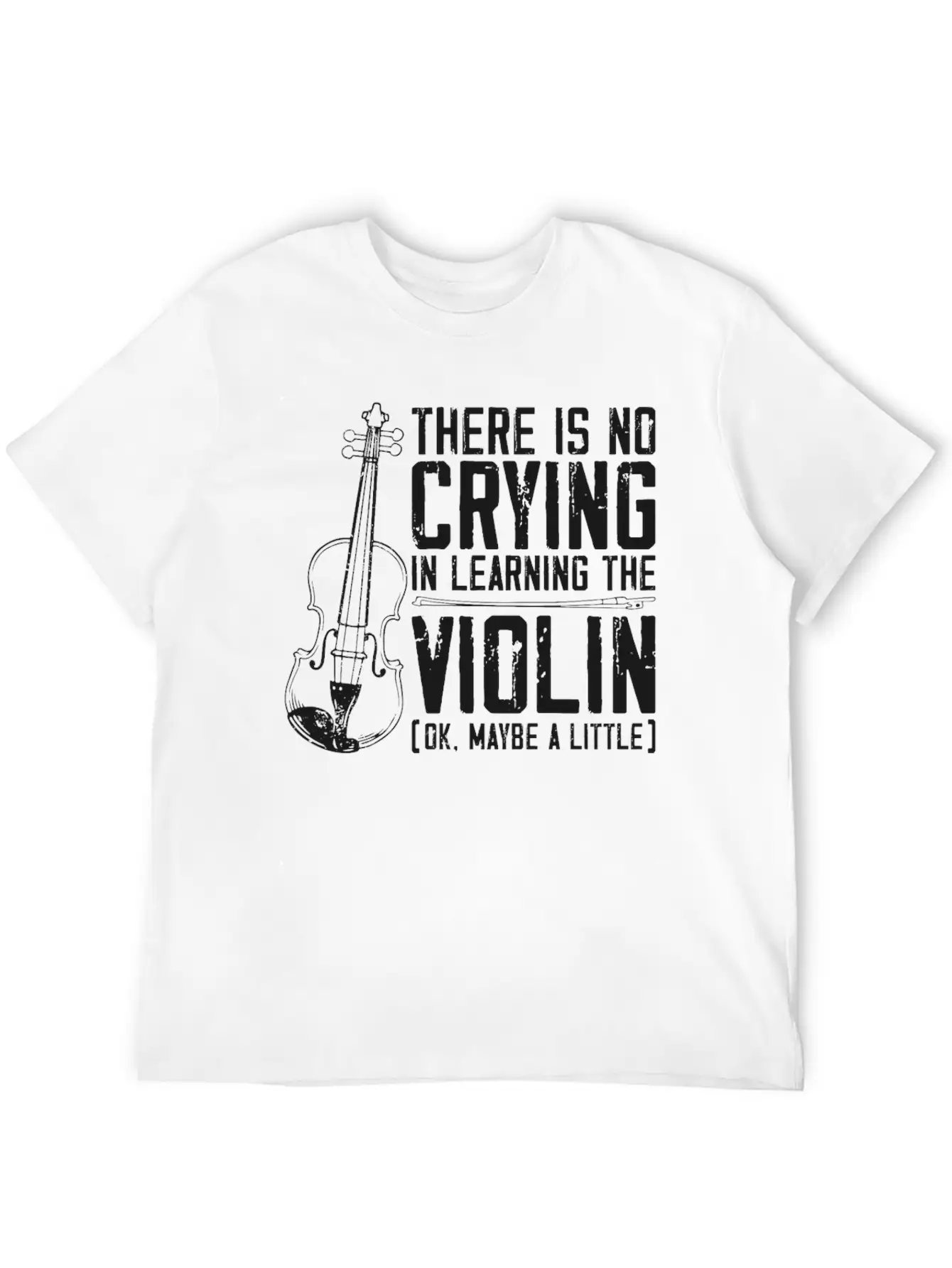 Violin Violinist There Is No Unisex Casual T-Shirt – Clean Design For Daily Comfort
