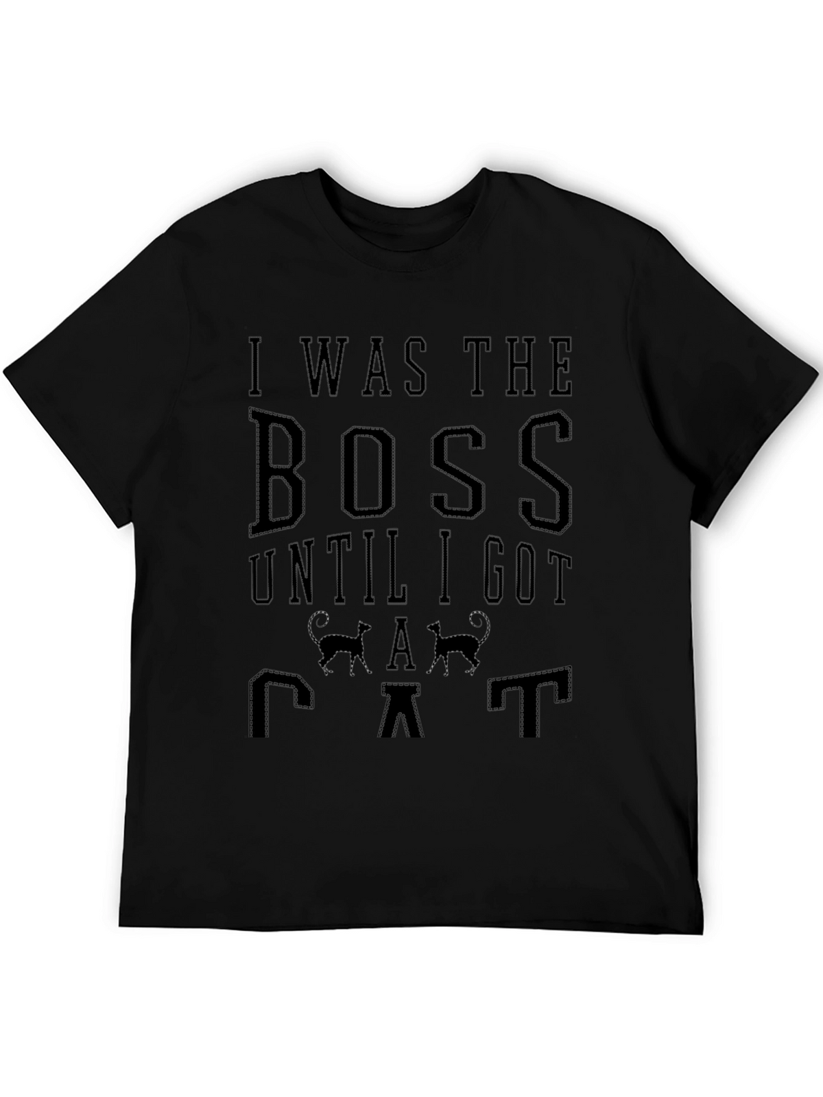 I Was The Boss Until I Got A Cat T-Shirt