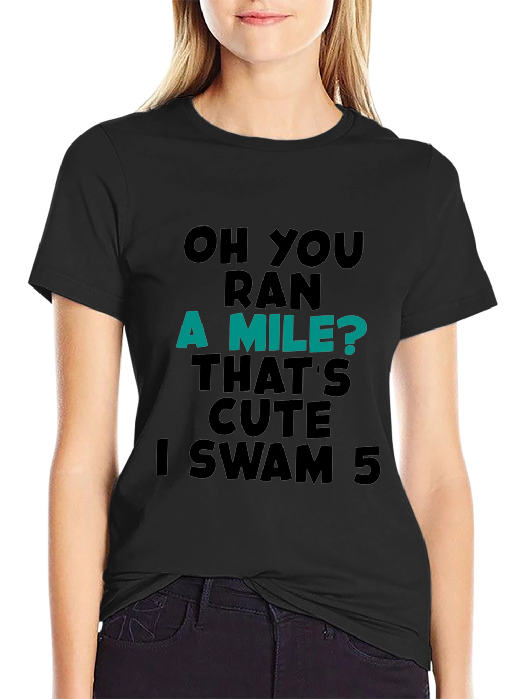 Funny Swimmer T-Shirt: Ran a Mile? I Swam 5!