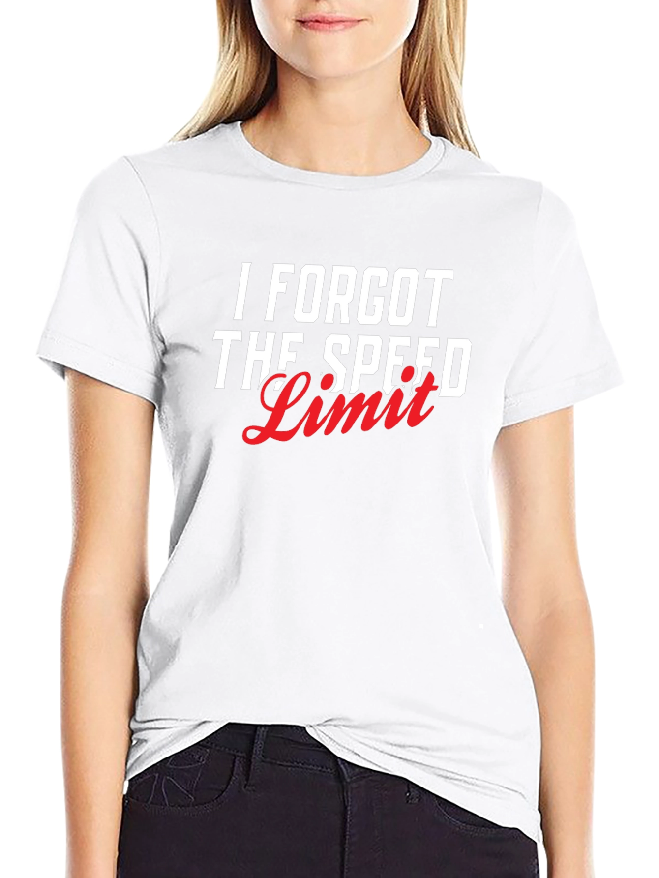 I Forgot The Speed Limit Graphic T-Shirt