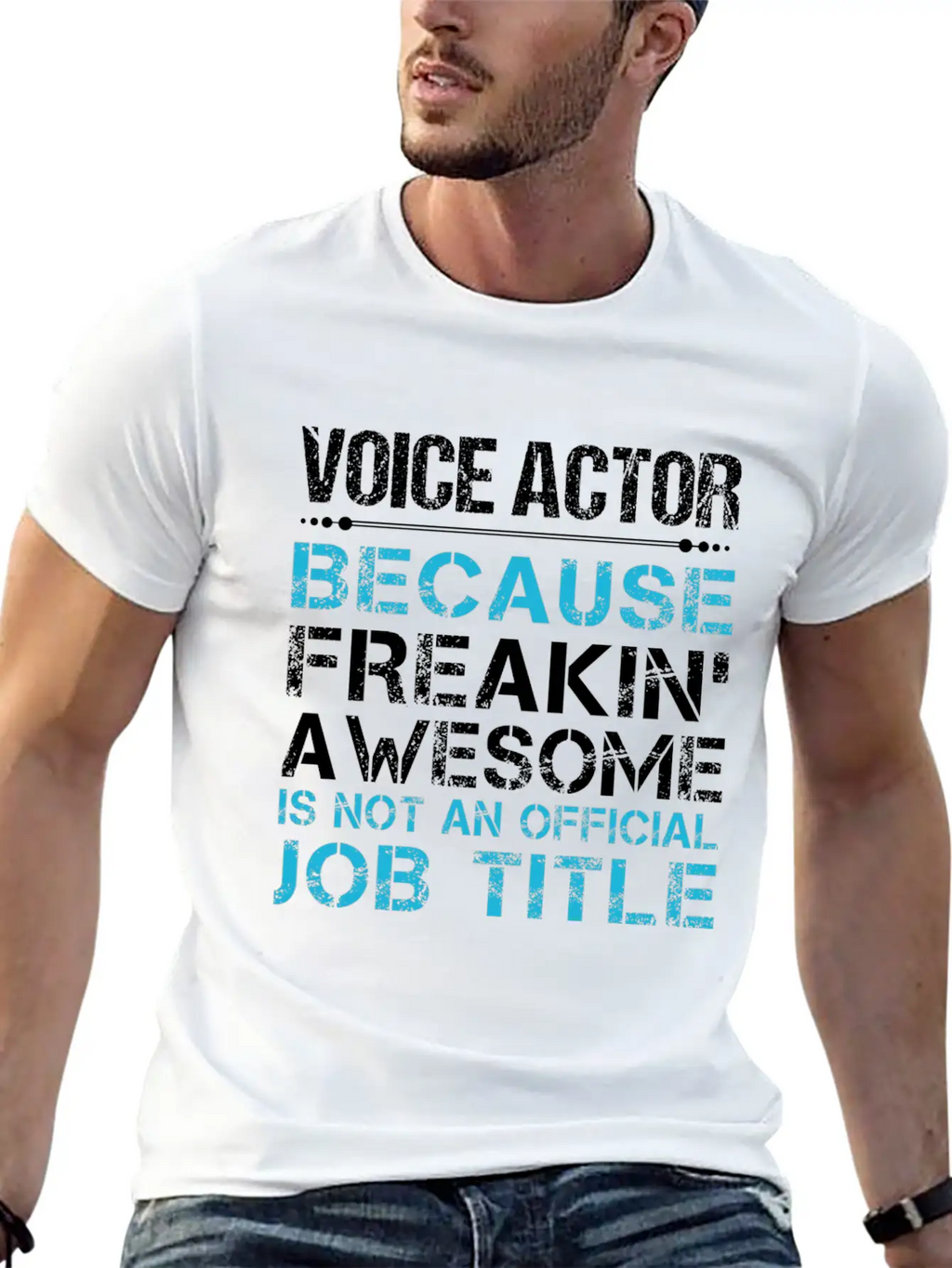 Voice Actor T Shirt - Freaking Awesome Gift Item T Classic Cotton Tee – Unisex Comfort For Any Season