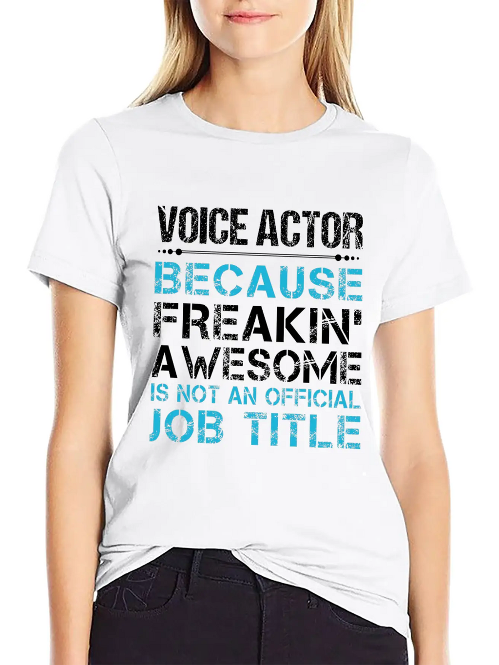 Voice Actor T Shirt - Freaking Awesome Gift Item T Classic Cotton Tee – Unisex Comfort For Any Season