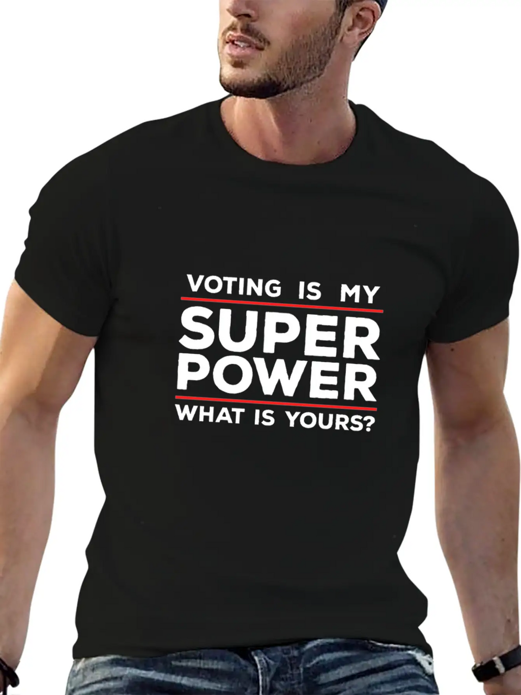 Voting Is My Superpower What Is Yours? Basic Graphic T-Shirt – Daily Comfort In Soft Cotton