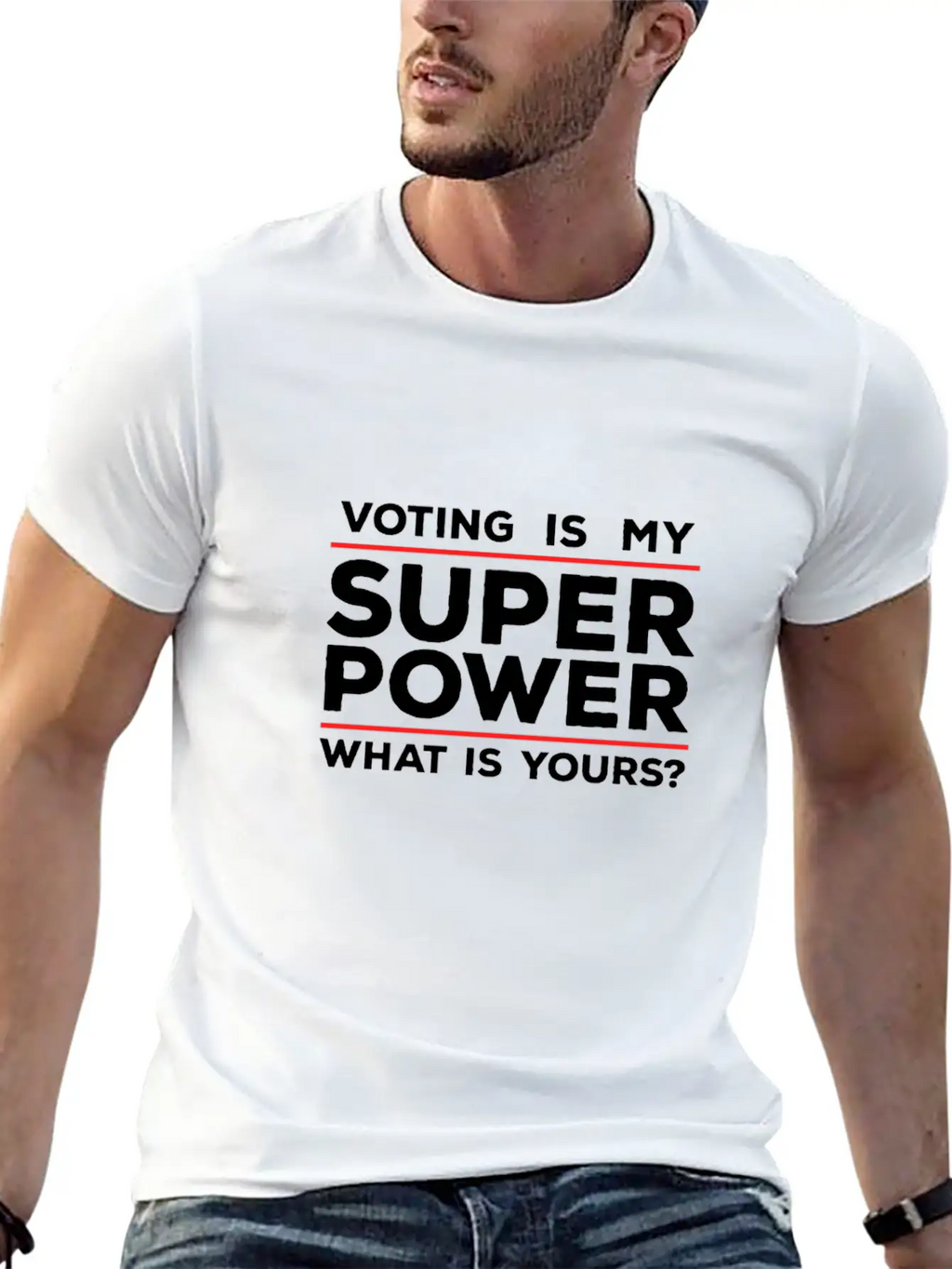 Voting Is My Superpower What Is Yours? Basic Graphic T-Shirt – Daily Comfort In Soft Cotton