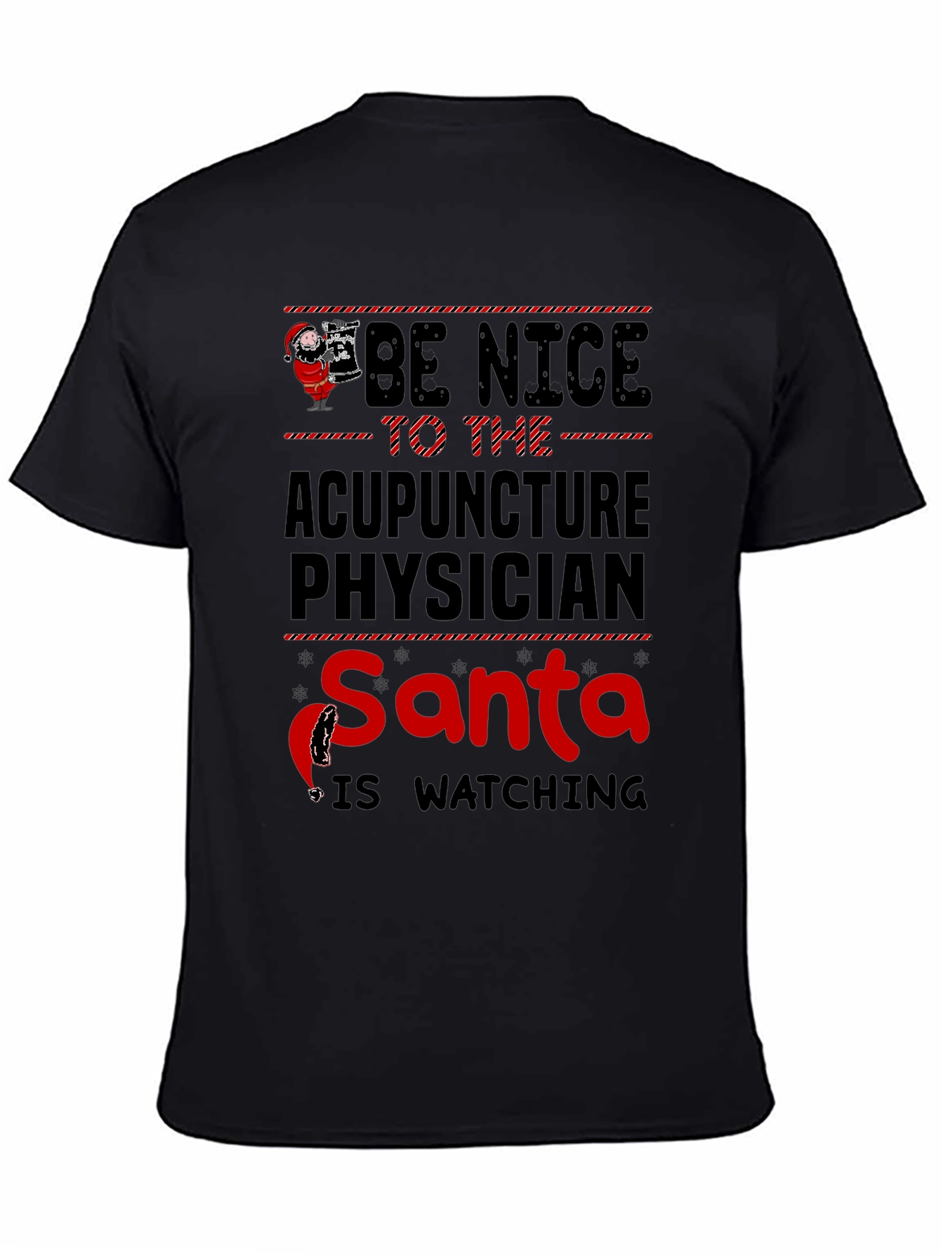 Acupuncture Physician Santa Watching Christmas T-Shirt