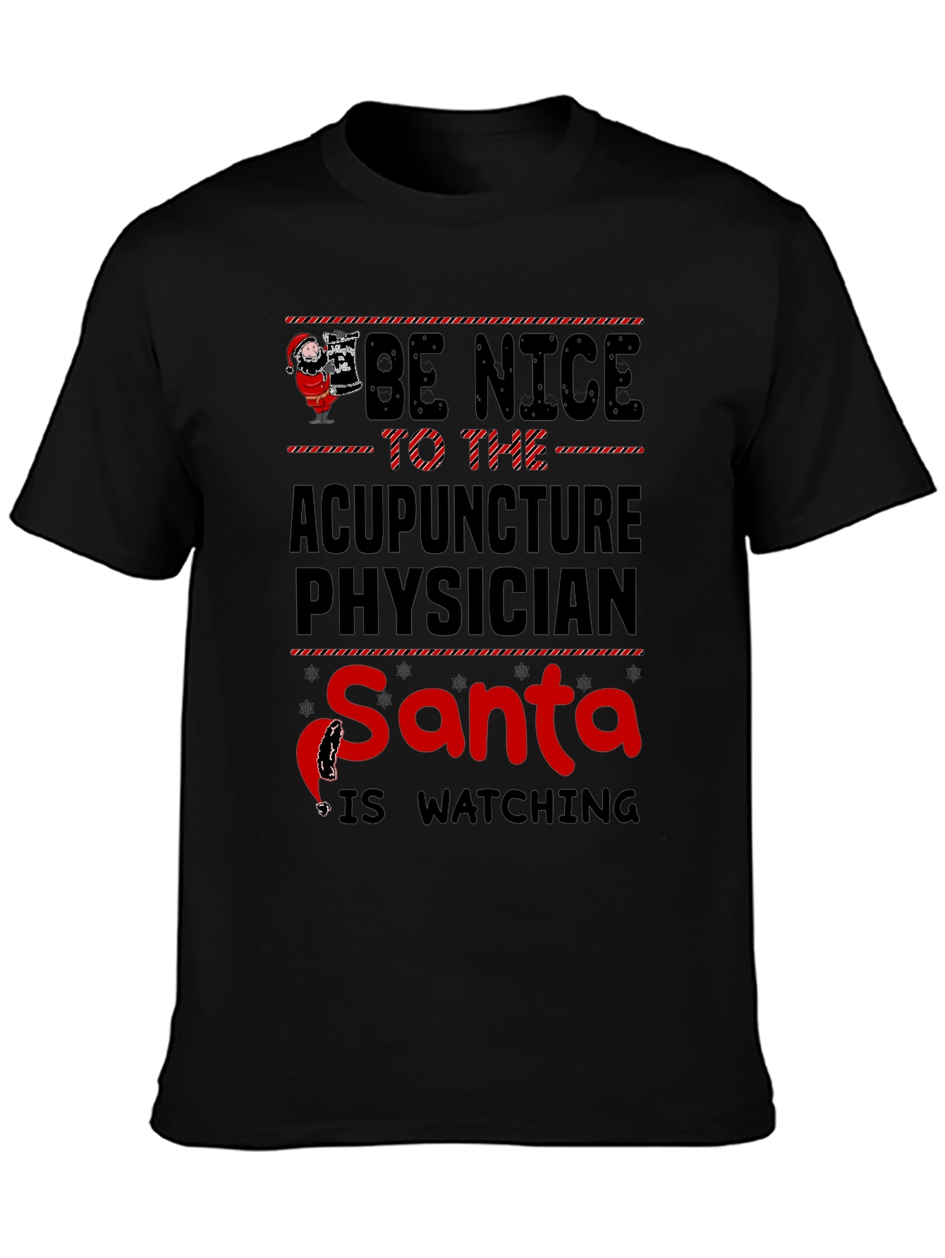 Acupuncture Physician Santa Watching Christmas T-Shirt