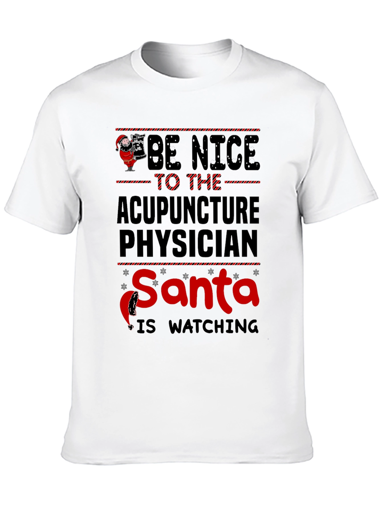 Acupuncture Physician Santa Watching Christmas T-Shirt