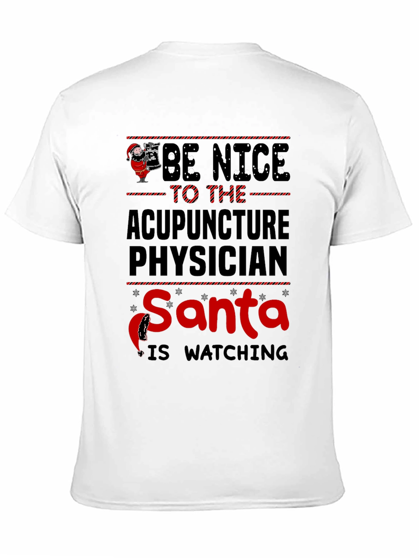 Acupuncture Physician Santa Watching Christmas T-Shirt