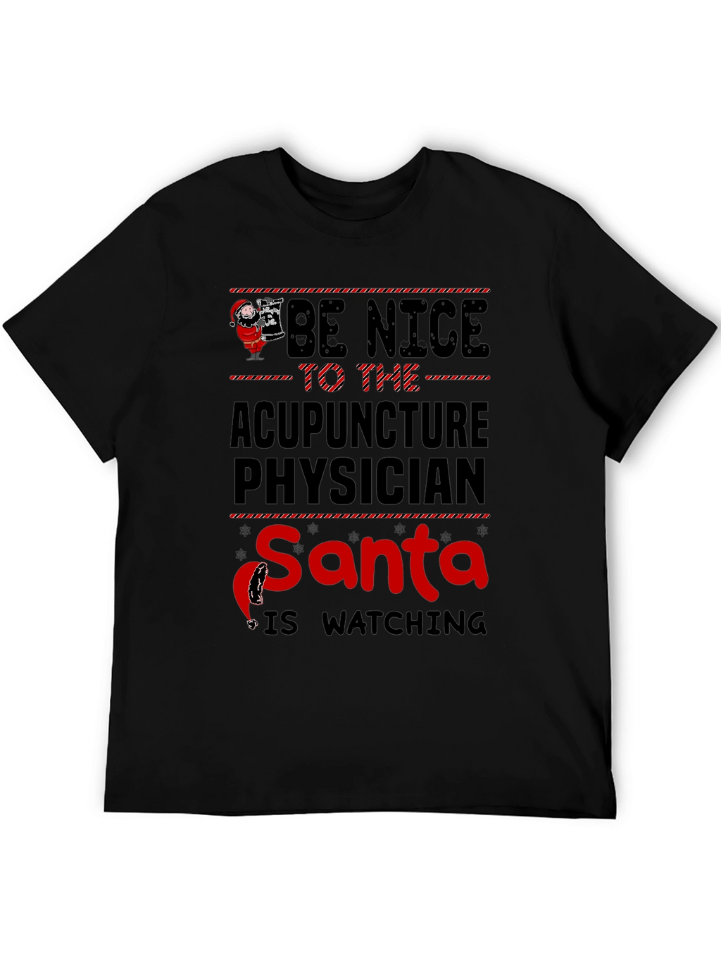 Acupuncture Physician Santa Watching Christmas T-Shirt