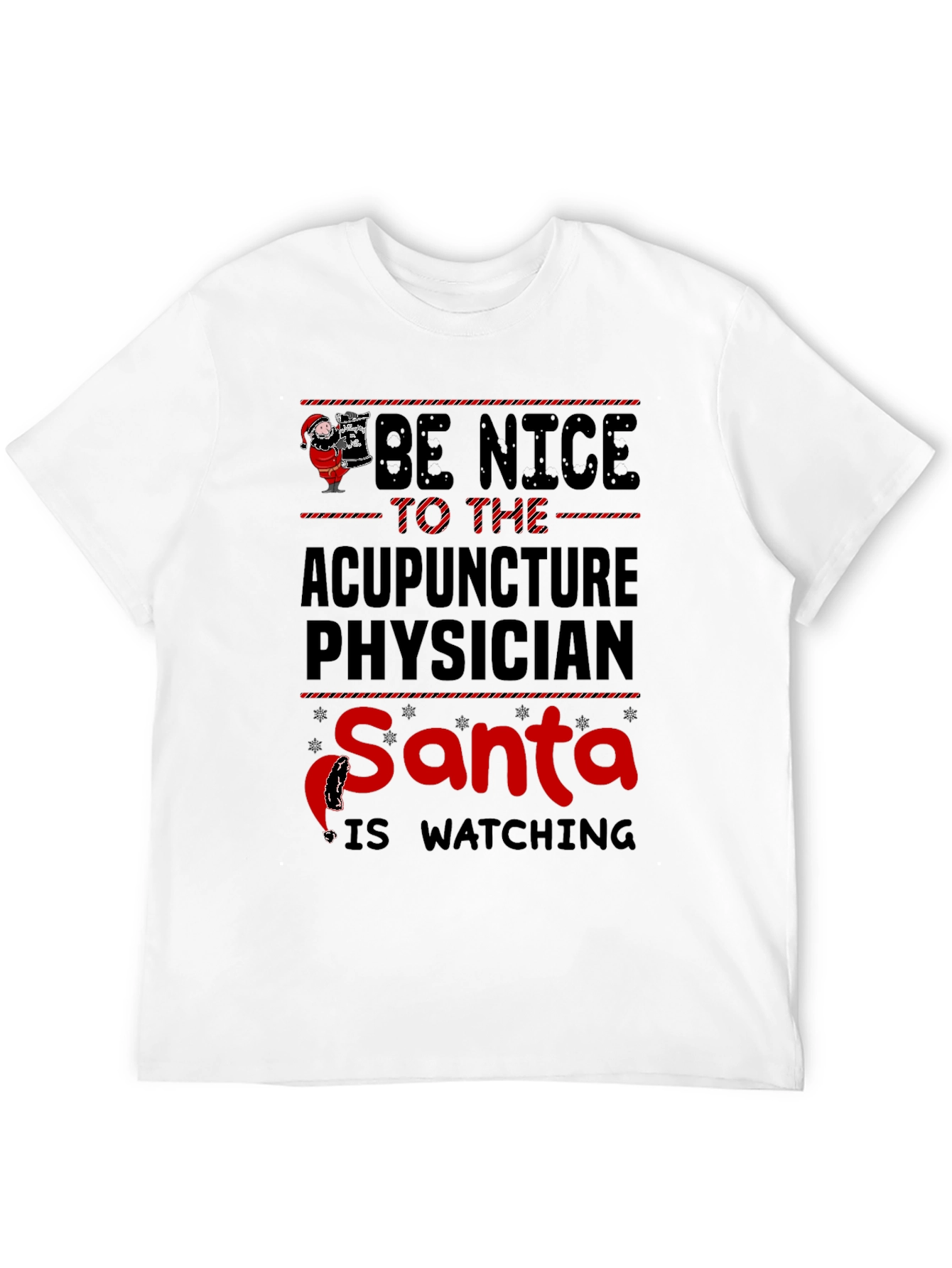 Acupuncture Physician Santa Watching Christmas T-Shirt