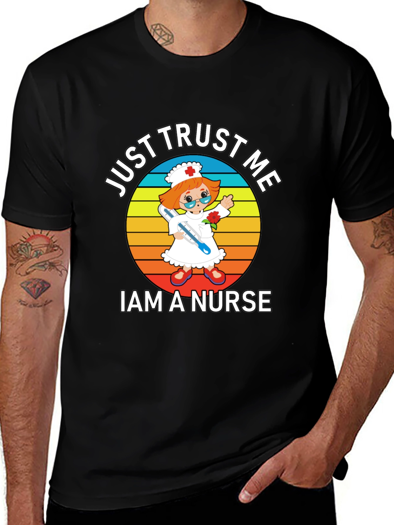 Just Trust Me Im A Nurse T-Shirt