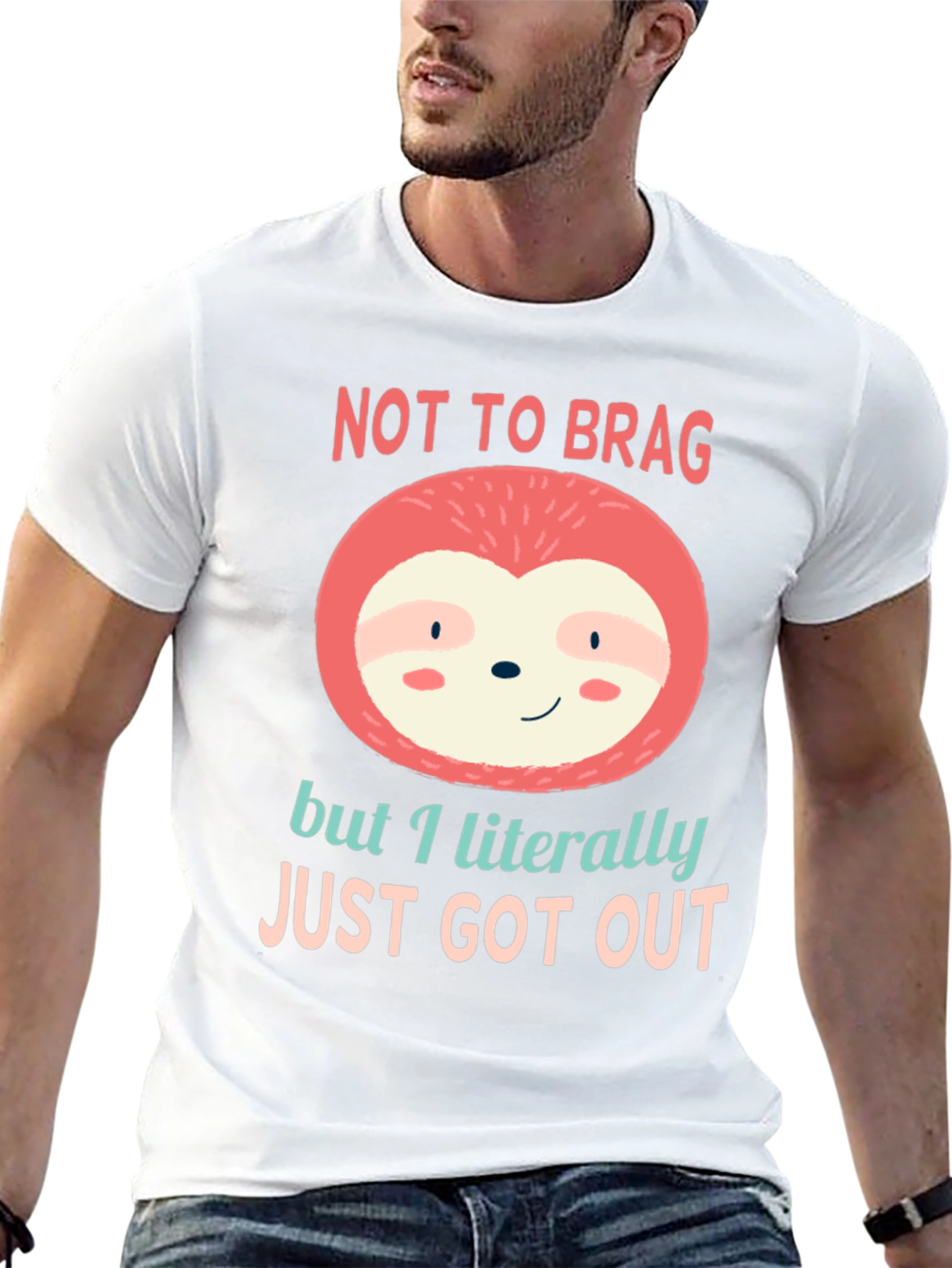 Not to Brag Sloth T-Shirt