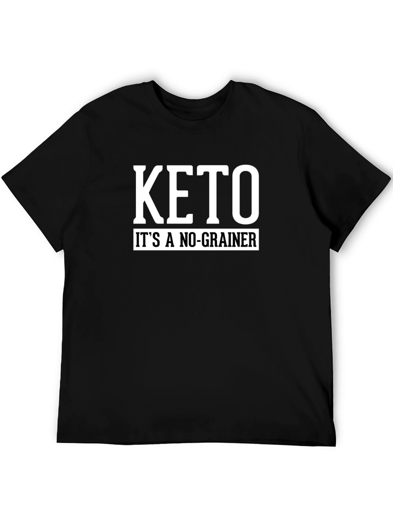 Keto Its A No-Grainer Black T-Shirt