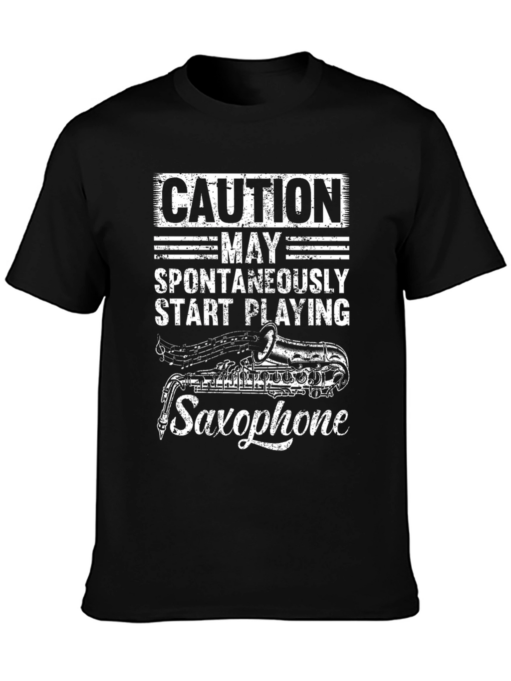 Caution May Spontaneously Play Saxophone T-Shirt