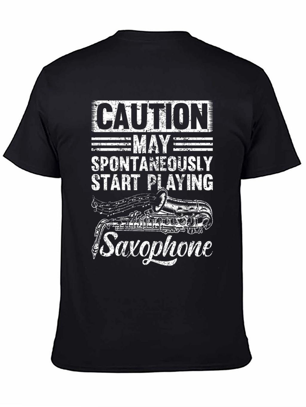 Caution May Spontaneously Play Saxophone T-Shirt