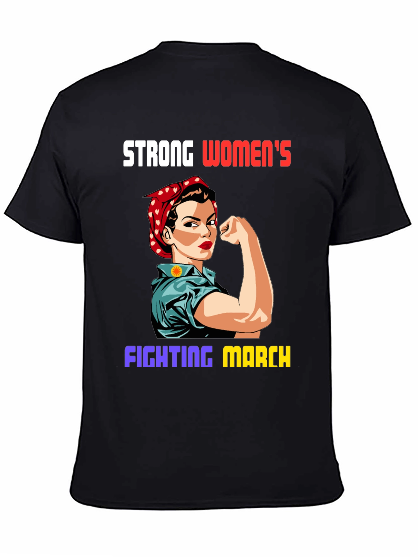Strong Womens Fighting March T-Shirt