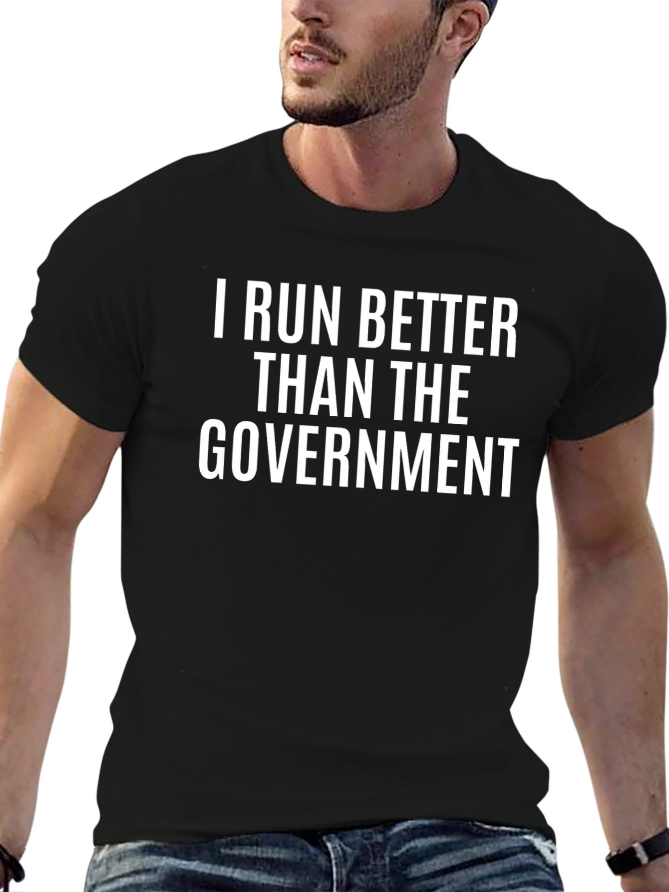 I Run Better Than The Government Black T-Shirt
