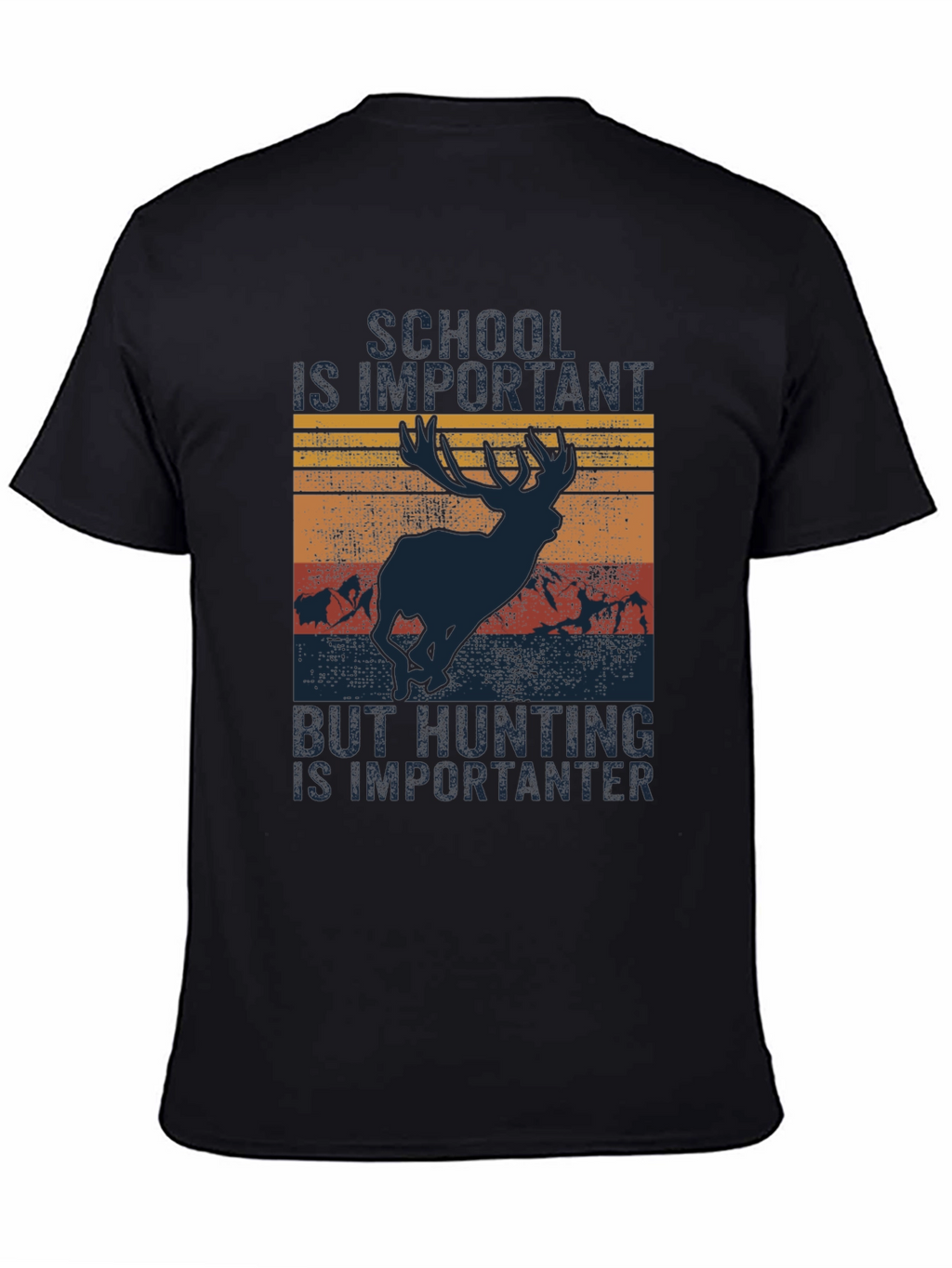 School Important Hunting Importanter T-Shirt