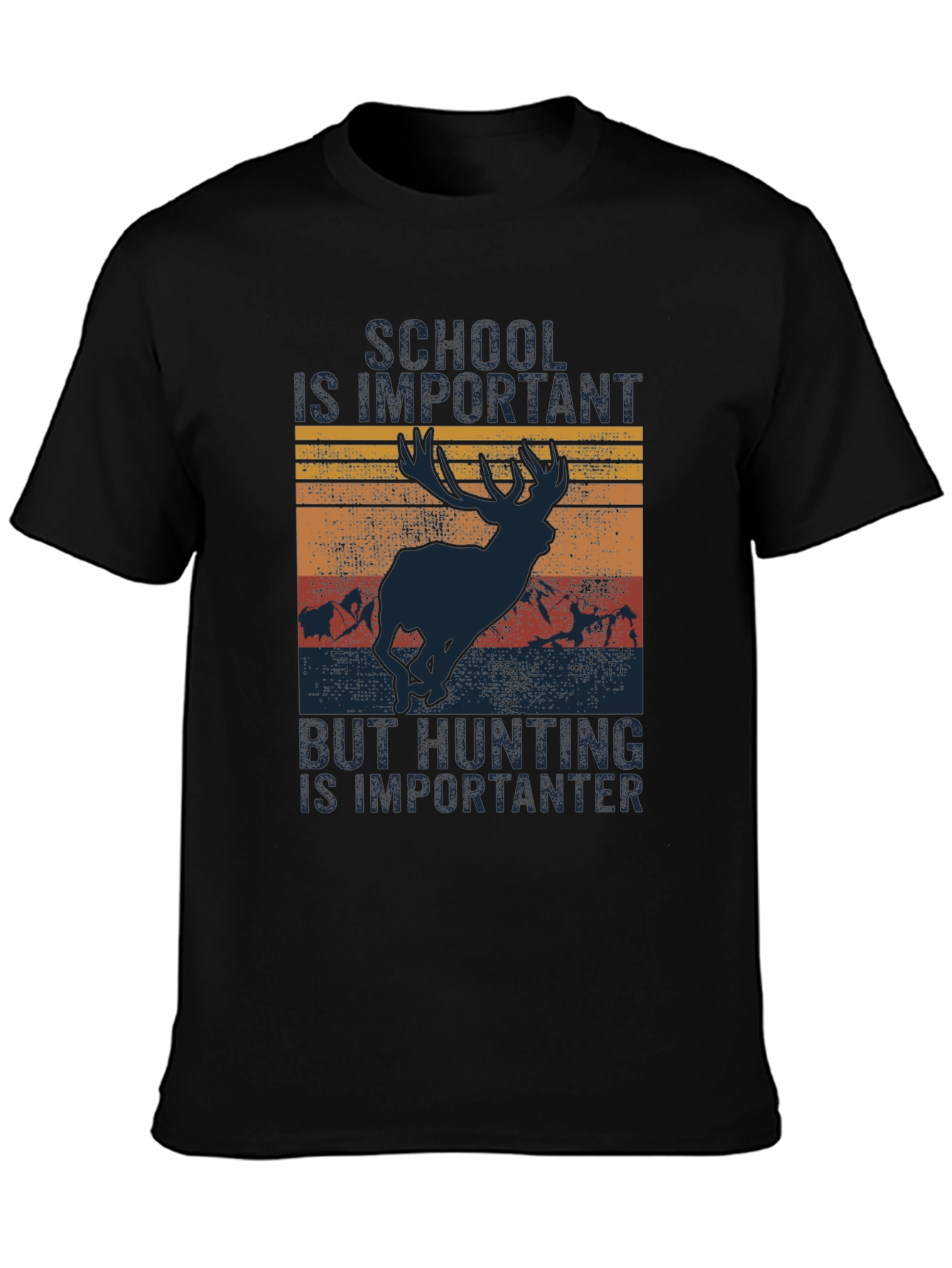 School Important Hunting Importanter T-Shirt