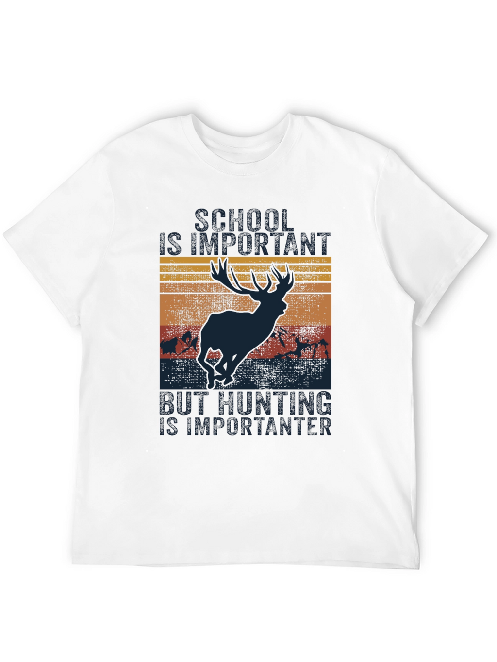 School Important Hunting Importanter T-Shirt