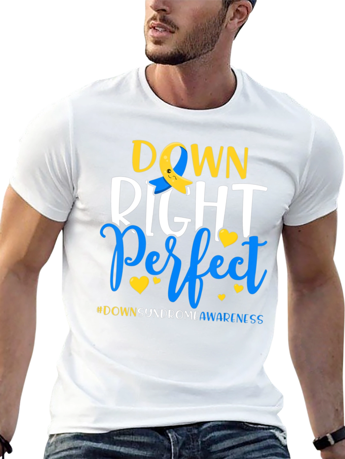 Down Right Perfect T-Shirt - Down Syndrome Awareness