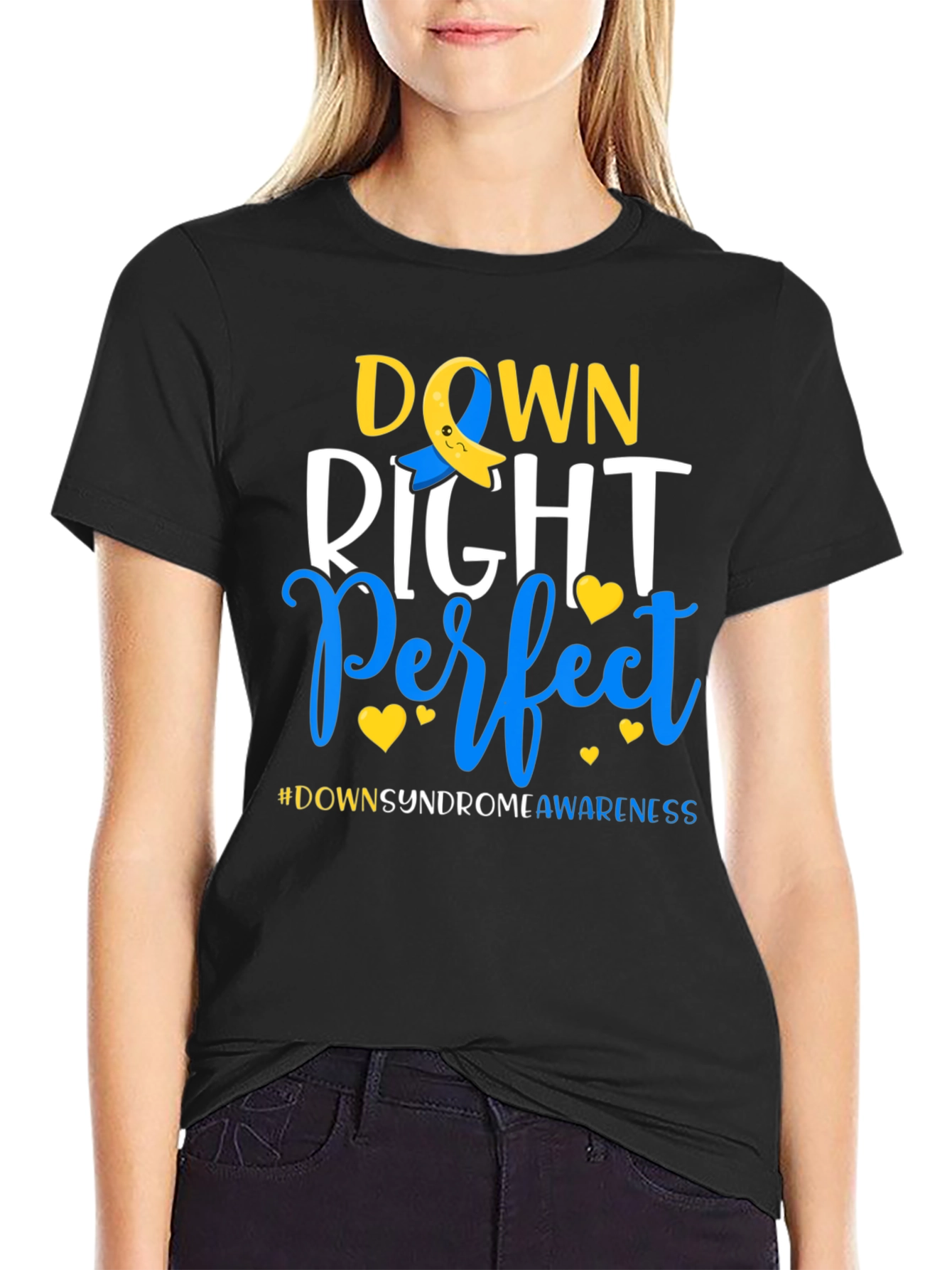 Down Right Perfect T-Shirt - Down Syndrome Awareness