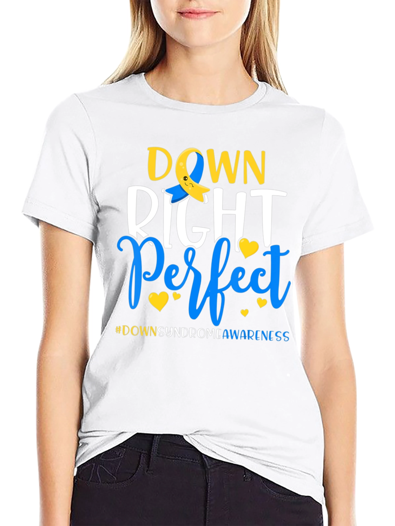 Down Right Perfect T-Shirt - Down Syndrome Awareness