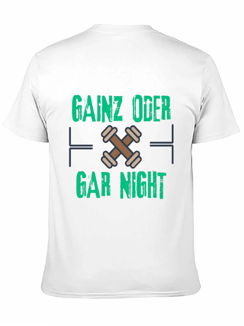 Gainz Oder Gar Nicht Black T-Shirt