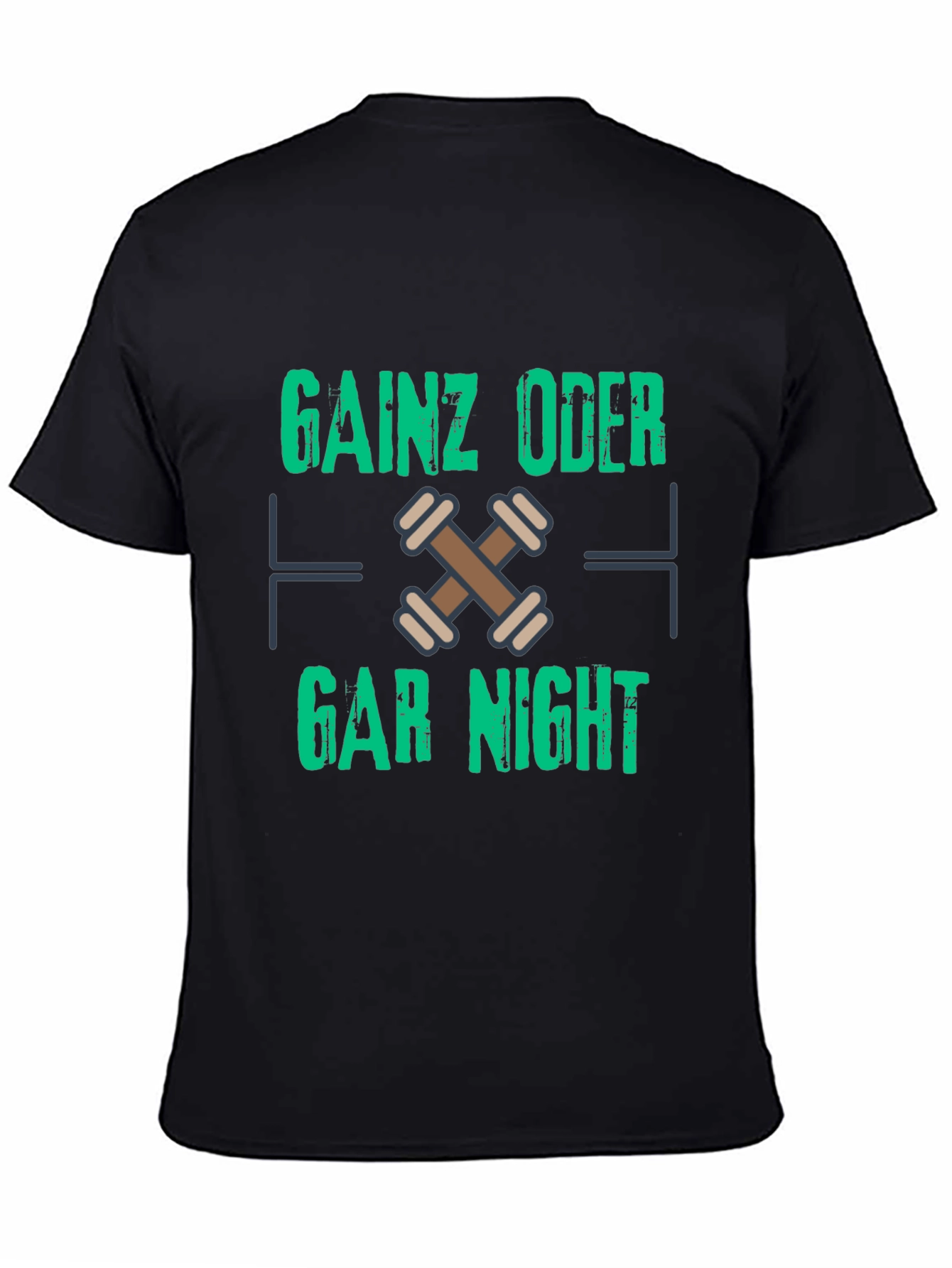 Gainz Oder Gar Nicht Black T-Shirt