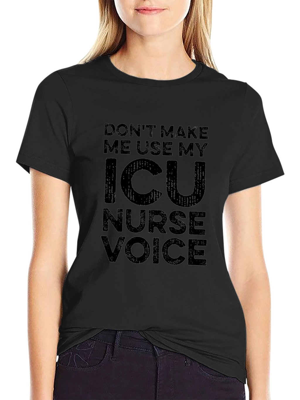 ICU Nurse Voice T-Shirt - Funny Nurse Tee